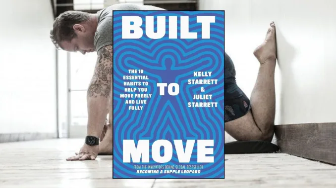 built to move book cover kelly starrett